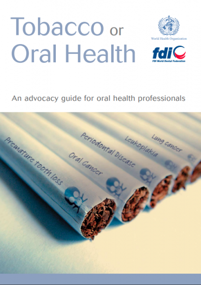 Tobacco or oral health_An advocacy guide for oral health professionals_toolkit