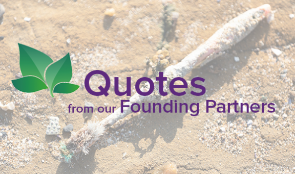 Quotes from our Founding Partners