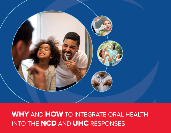 Briefing Note Header: WHY and HOW to integrate oral health into the NCD and UHC responses