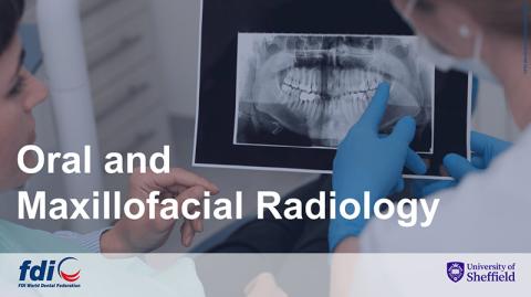 Oral and Maxillofacial Radiology